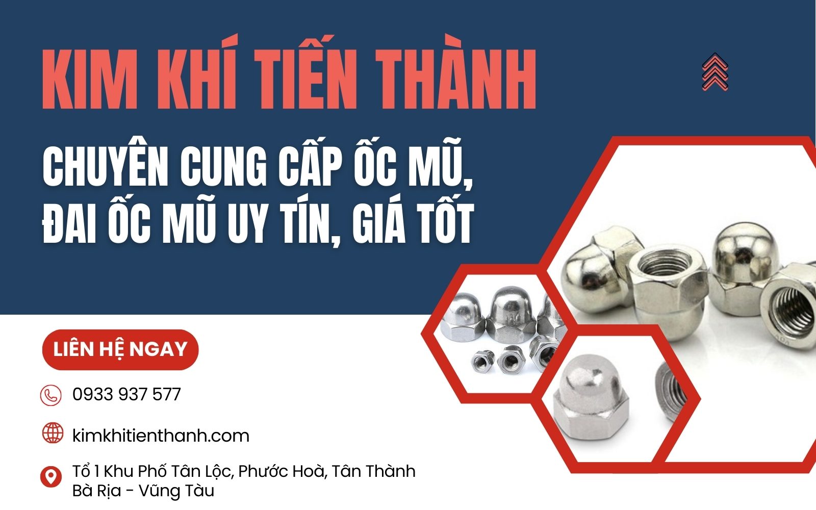 Kim Khí Tiến Thành - Địa chỉ chuyên cung cấp ốc mũ uy tín, giá tốt