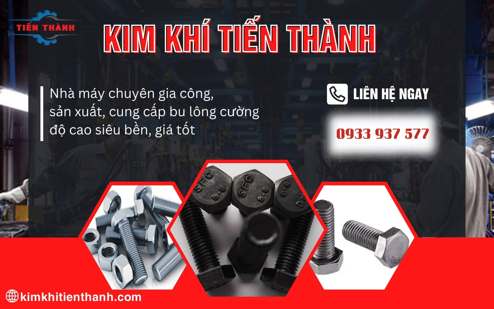 Kim khí Tiến Thành - Đơn vị gia công bulong cường độ cao số lượng lớn