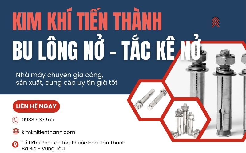 Mua bulong nở chất lượng tại Kim Khí Tiến Thành